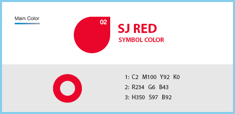 
						Main Color(SJ RED SYMBOL COLOR) -
						1:  C2   M100   Y92   K0
						2:  R234   G6   B43
						3:  H350   S97   B92
											