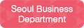 Seoul Business Div.