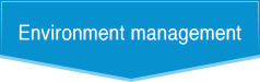 Environment management